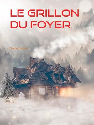 cover image of LE GRILLON DU FOYER